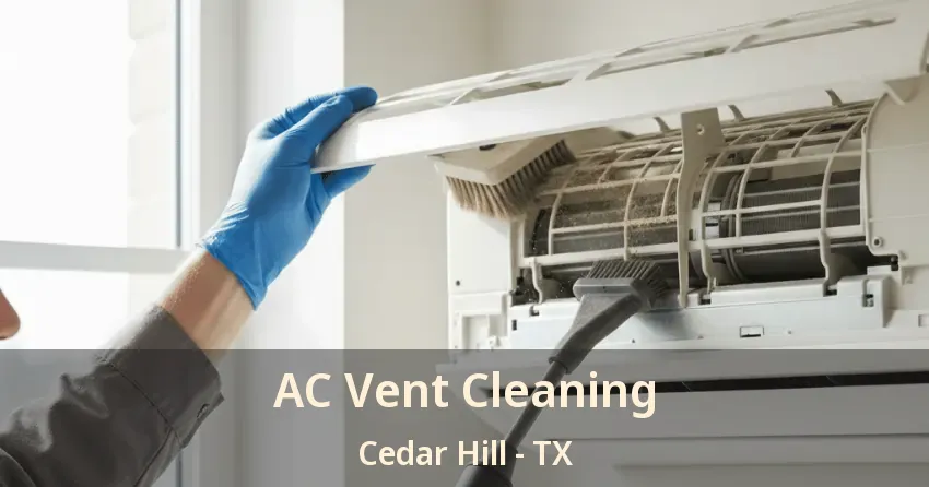 AC Vent Cleaning Cedar Hill - TX